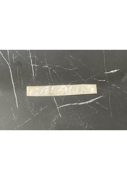 “belalım” Yapışkanlı Araç Sticker Yazı Araç Arkası Yazı Oto Cam Etiket Sticker Yazı