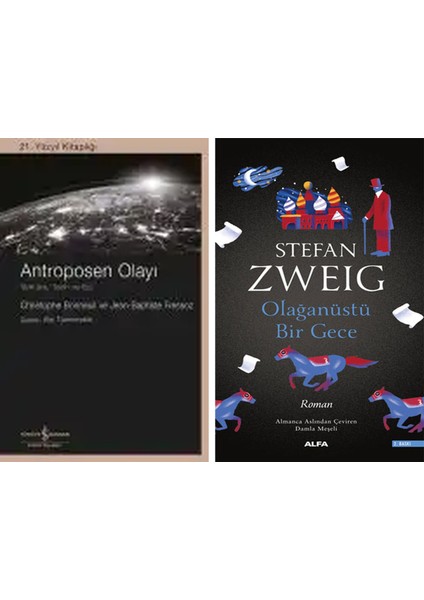 Antroposen Olayı – Yerküre, Tarih ve Biz + Olağanüstü Bir Gece