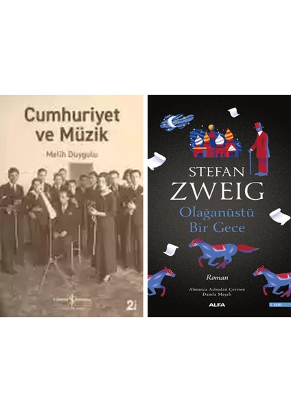 Cumhuriyet ve Müzik + Olağanüstü Bir Gece