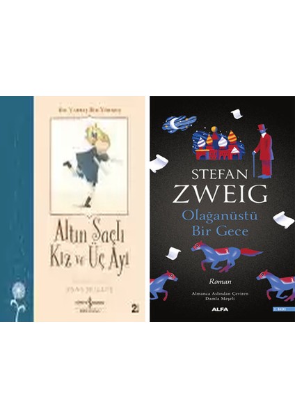 Altın Saçlı Kız ve Üç Ayı – Bir Varmış Bir Yokmuş + Olağanüstü Bir Gece