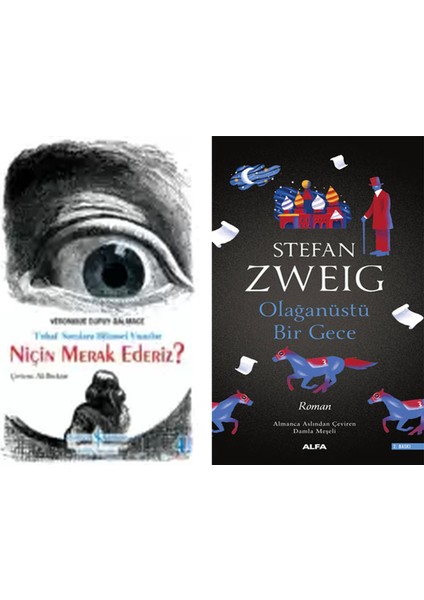 Niçin Merak Ederiz? + Olağanüstü Bir Gece