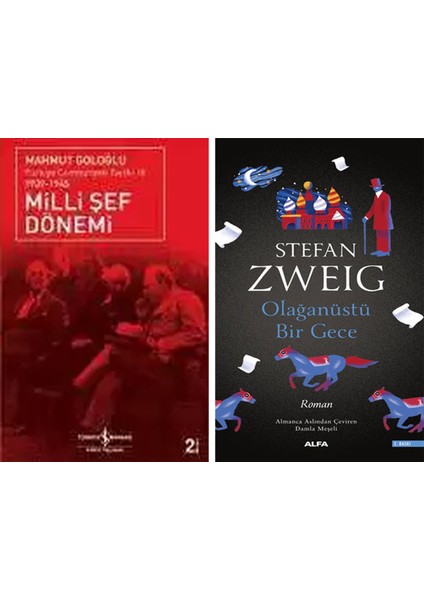 Milli Şef Dönemi / Türkiye Cumhuriyeti Tarihi-Iıı 1939-1945 + Olağanüstü Bir Gece