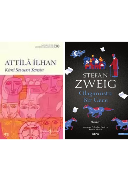 Kimi Sevsem Sensin + Olağanüstü Bir Gece