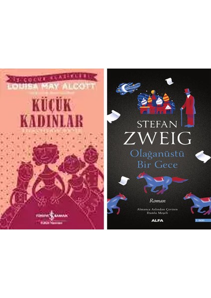 Küçük Kadınlar – Kısaltılmış Metin + Olağanüstü Bir Gece