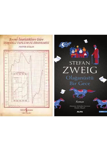 Resmi Istatistiklere Göre Osmanlı Toplum ve Ekonomisi + Olağanüstü Bir Gece