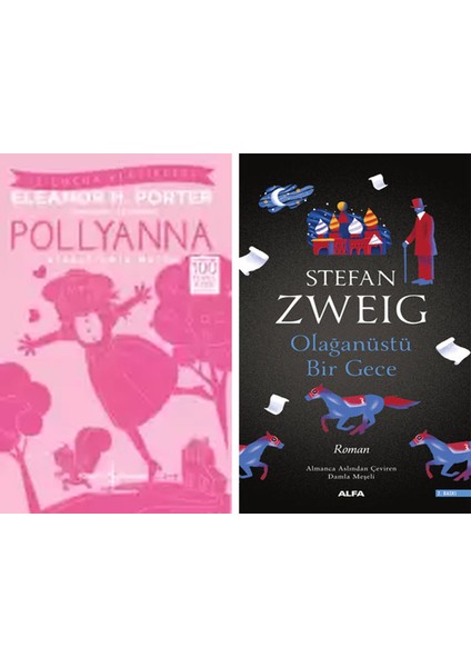 Pollyanna – Kısaltılmış Metin + Olağanüstü Bir Gece