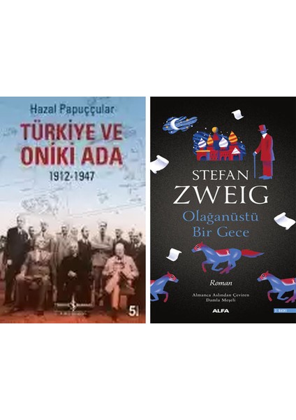 Türkiye ve Oniki Ada 1912-1947 + Olağanüstü Bir Gece