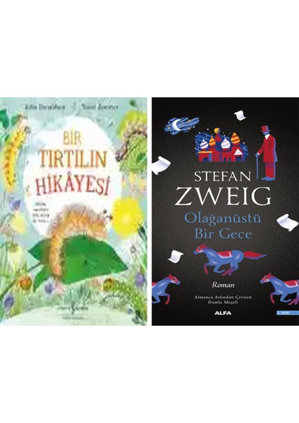 Bir Tırtılın Hikâyesi + Olağanüstü Bir Gece