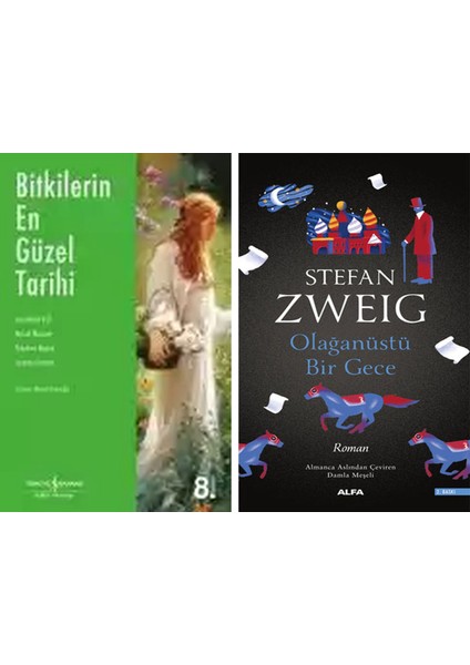 Bitkilerin En Güzel Tarihi + Olağanüstü Bir Gece