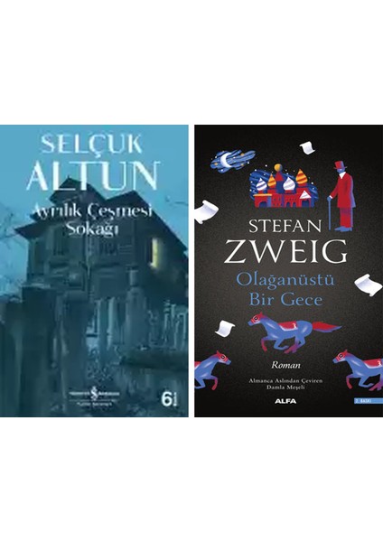 Ayrılık Çeşmesi Sokağı + Olağanüstü Bir Gece