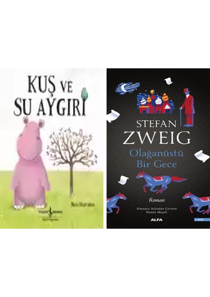 Kuş ve Su Aygırı + Olağanüstü Bir Gece