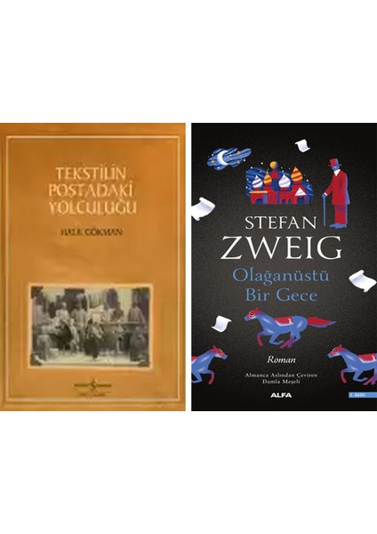 Tekstilin Postadaki Yolculuğu + Olağanüstü Bir Gece