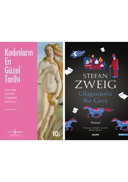 Kadınların En Güzel Tarihi + Olağanüstü Bir Gece