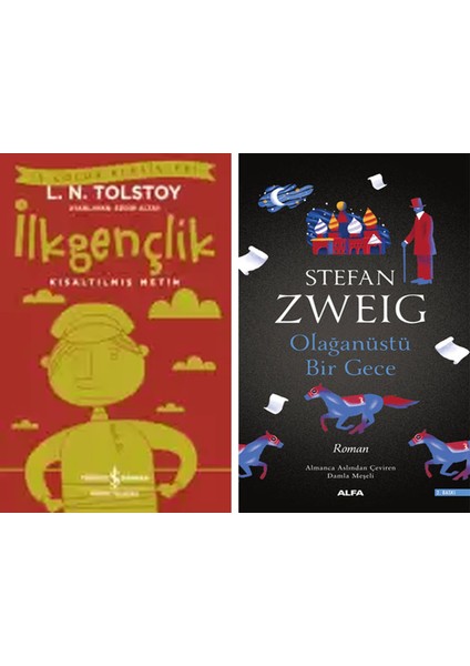 Ilkgençlik – Kısaltılmış Metin + Olağanüstü Bir Gece