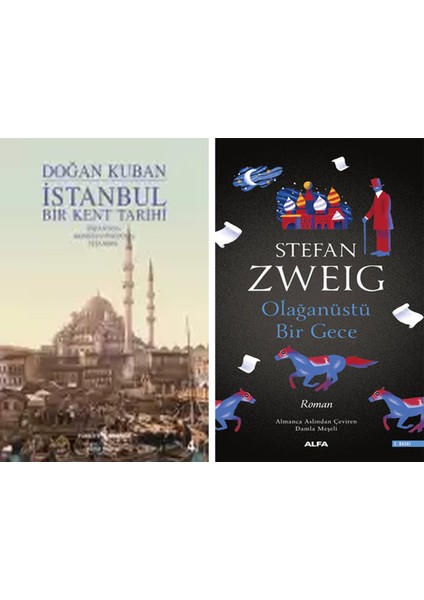 Istanbul Bir Kent Tarihi – Bizantion Konstantinopolis Istanbul + Olağanüstü Bir Gece