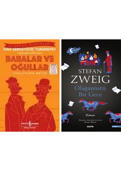 Babalar ve Oğullar – Kısaltılmış Metin + Olağanüstü Bir Gece