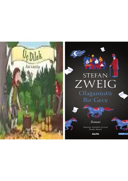 Üç Dilek + Olağanüstü Bir Gece