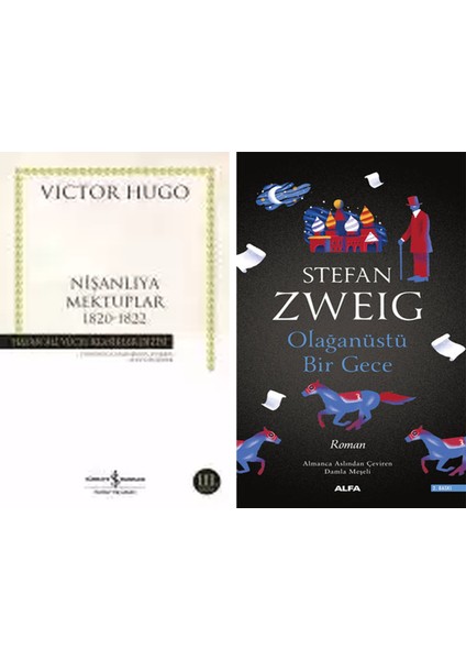 Nişanlıya Mektuplar 1820-1822 + Olağanüstü Bir Gece