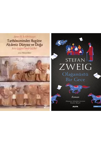 Tarihöncesinden Bugüne Akdeniz Dünyası ve Doğa + Olağanüstü Bir Gece
