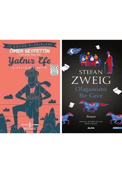 Yalnız Efe – Kısaltılmış Metin + Olağanüstü Bir Gece