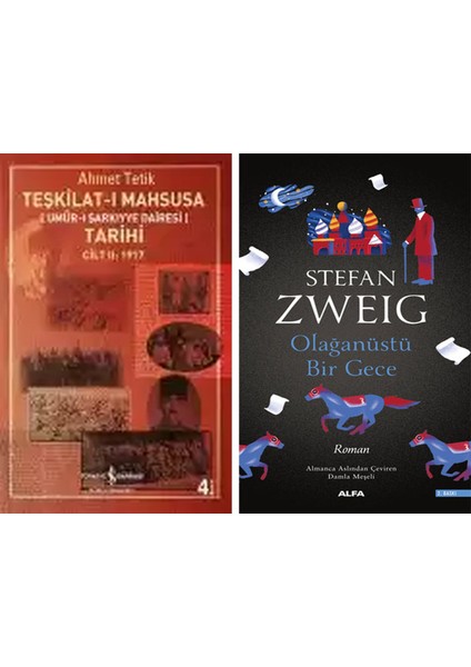 Teşkilat-I Mahsusa (Umûr-I Şarkıyye Dairesi) Tarihi Cilt Iı: 1917 + Olağanüstü Bir Gece