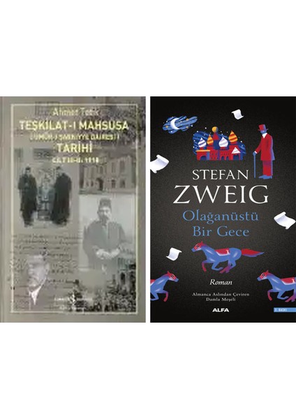 Teşkilat-I Mahsusa (Umûr-I Şarkıyye Dairesi) Tarihi Cilt I: 1914-1916 + Olağanüstü Bir Gece