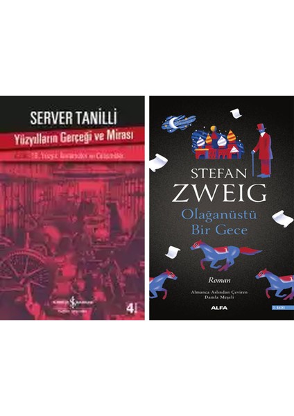 Yüzyılların Gerçeği ve Mirası V. Cilt – 19. Yüzyıl : Ilerlemeler ve Çelişmeler + Olağanüstü Bir Gece