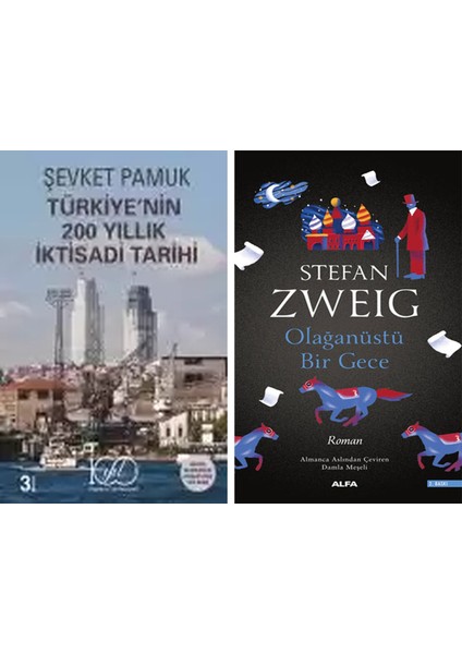 Türkiye’nin 200 Yıllık Iktisadi Tarihi – Gözden Geçirilmiş ve Genişletilmiş Yeni Baskı + Olağanüstü Bir Gece