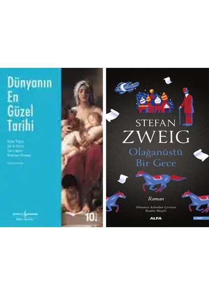 Dünyanın En Güzel Tarihi + Olağanüstü Bir Gece