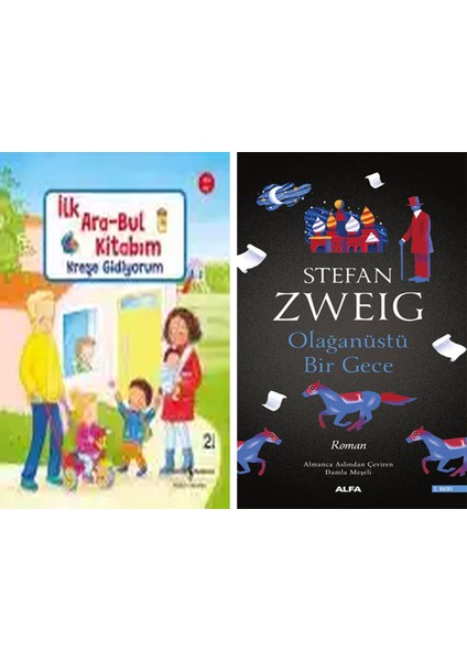 Kreşe Gidiyorum – Ilk Ara – Bul Kitabım + Olağanüstü Bir Gece