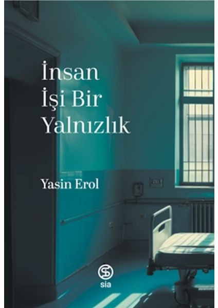 Insan Işi Bir Yalnızlık