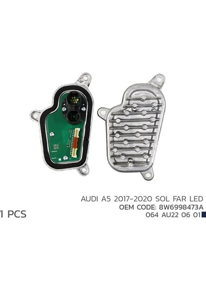 AUDI A5 2017-2020 SOL FAR LED MODÜL 8W6998473A 8W6998473A