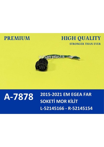 FAR SOKETİ MOR KİLİT ESKI MODEL FIAT EGEA 2015-2021 52145166 52145154 (2 ADET)