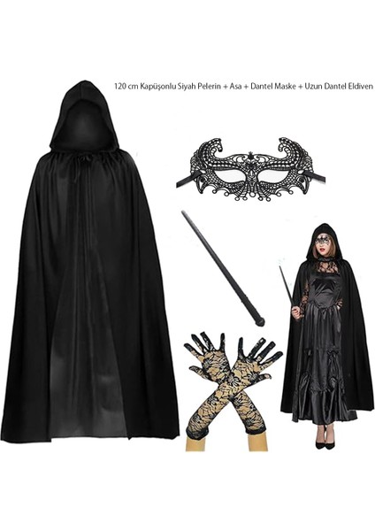 120 cm Kapüşonlu Siyah Pelerin + Asa + Dantel Maske + Uzun Dantel Siyah Eldiven Kostüm Set