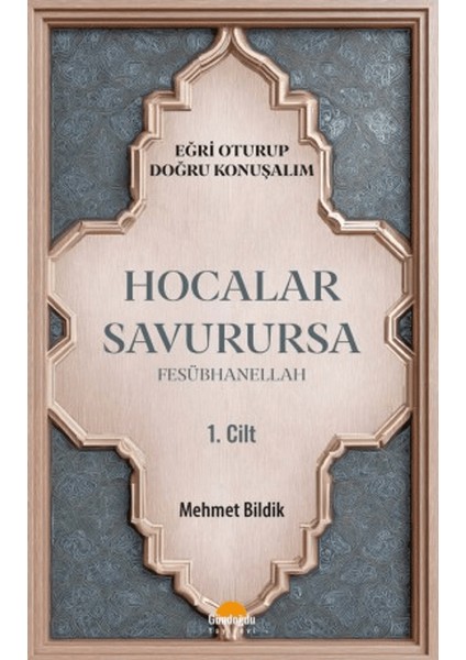 Hocalar Savurursa Fesübhanellah 1. Cilt