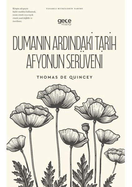 Dumanın Ardındaki Tarih Afyonun Serüveni