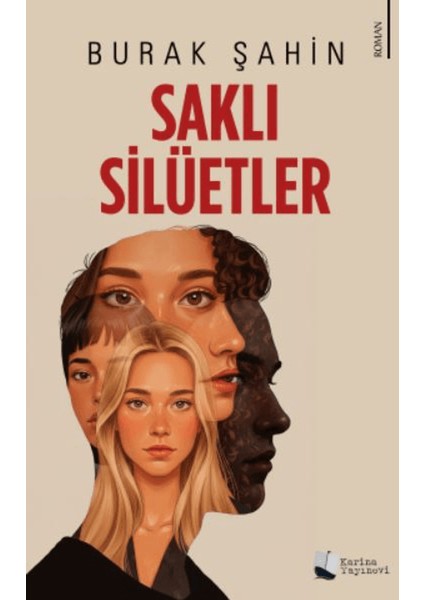 Saklı Silüetler