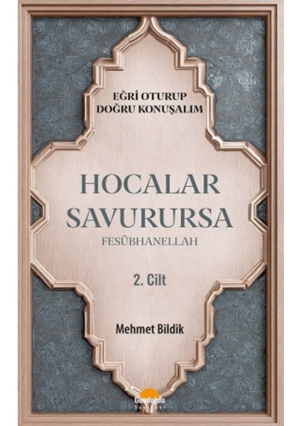 Hocalar Savurursa Fesübhanellah 2. Cilt