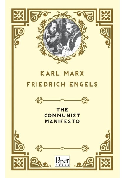 The Communist Manifesto