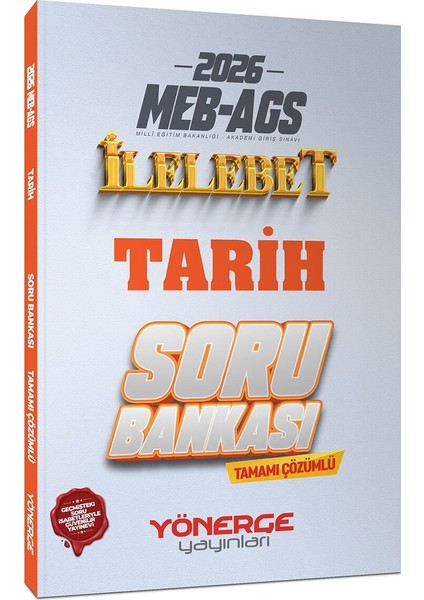 2026 Meb Ags Tarih Ilelebet Soru Bankası Çözümlü Yönerge Yayınları