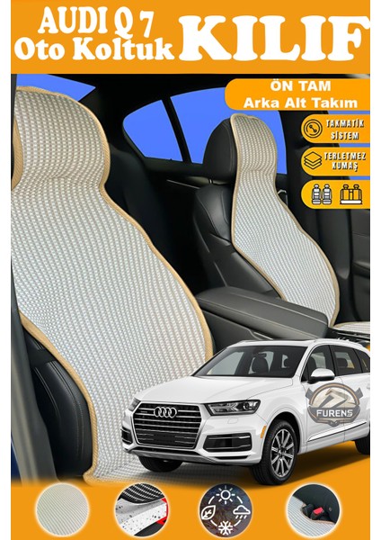 Audi Q7 Uyumlu Bej Prestij Serisi Dokuma Kumaş Oto Koltuk Kılıfı Ön Tam Arka Alt