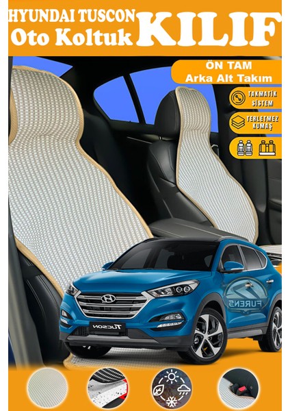 Hyundai Tuscon Uyumlu Bej Prestij Serisi Dokuma Kumaş Oto Koltuk Kılıfı Ön Tam Arka Alt