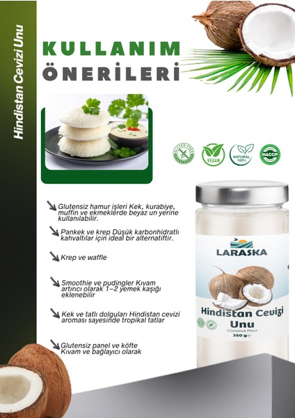 Glutensiz Hindistan Cevizi Unu 250G - Coconut Flour modelleri