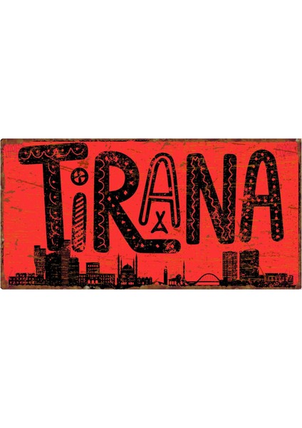 Tiran (Tirana) Şehir Silüeti – Vintage Stil Alüminyum Duvar Tabelası