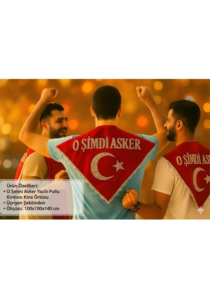 Kına Avm Asker Duvağı ''o Şimdi Asker'' Yazılı Pullu, Eldivenli Kırmızı Renk (Üçgen Şeklinde) modelleri