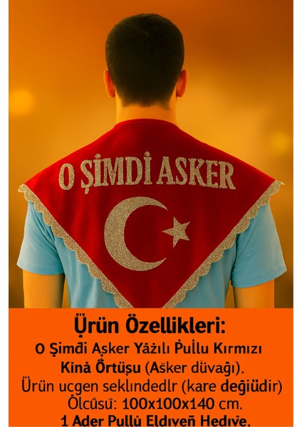 ''o Şimdi Asker'' Yazılı Pullu Asker Örtüsü (Eldivenli) Kırmızı Renk (Üçgen Şeklinde) modelleri
