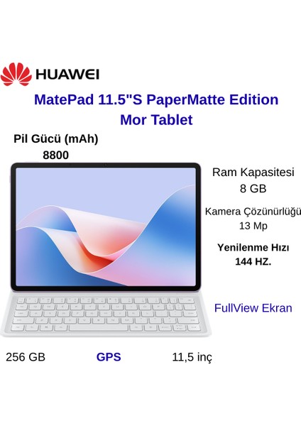 Huaweı Matepad 11.5s Papermatte Edition,çıkarılabilir Klavye 8GB+256GB Tablet+(3.nesil Pencil +10K Anker Power Bank) Hediye