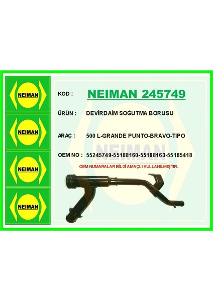 DEVİRDAİM SOĞUTMA BORUSU 500 L-GRANDE PUNTO-BRAVO-TIPO 55245749 55188160