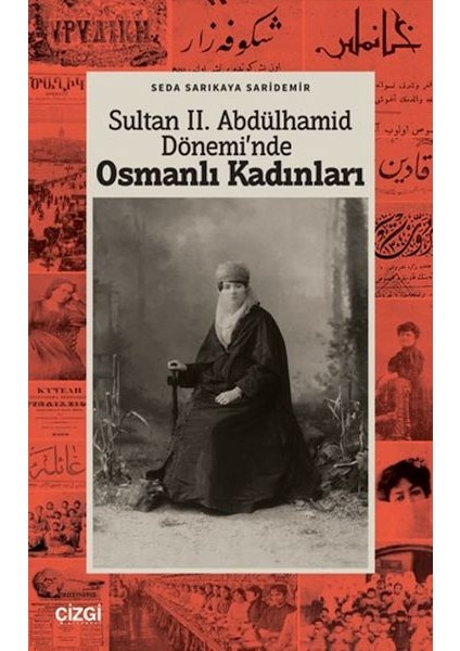 Sultan Iı. Abdülhamid Dönemi'nde Osmanlı Kadınları
