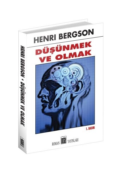 Düşünmek ve Olmak